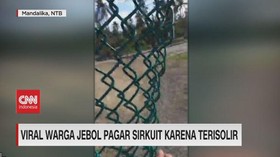 VIDEO: Viral Warga Jebol Pagar Sirkuit Karena Terisolir