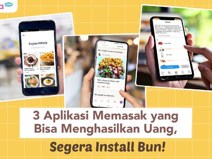 3 Aplikasi Memasak yang Bisa Menghasilkan Uang, Segera Install Bun!