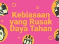 INFOGRAFIS: Kebiasaan yang Rusak Daya Tahan