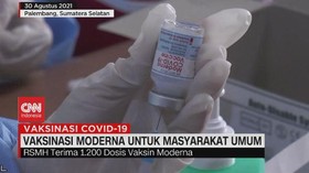 VIDEO: Vaksinasi Moderna Untuk Masyarakat Umum