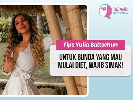 Tips Yulia Baltschun untuk Bunda yang Mau Mulai Diet, Wajib Simak!