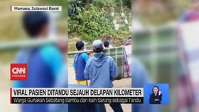 VIDEO: Viral Pasien Ditandu Sejauh Delapan Kilometer