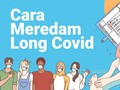 INFOGRAFIS: Cara Meredam Long Covid