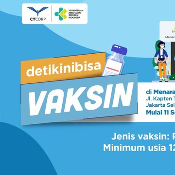 Gratis! Vaksin Pfizer Kini Tersedia di Program Vaksinasi CT Corp buat yang Belum Divaksin! Ini Syaratnya
