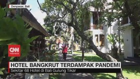 VIDEO: Terdampak Pandemi Puluhan Hotel Bangkrut