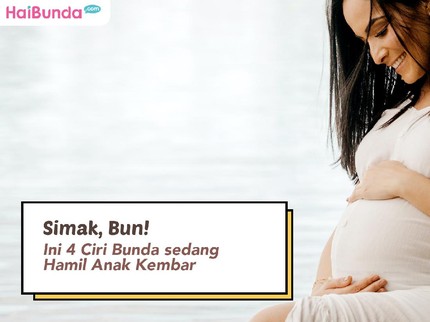 Simak, Bun! Ini 4 Ciri Bunda sedang Hamil Anak Kembar