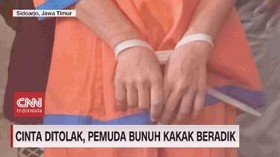 VIDEO: Cinta Ditolak, Pemuda Bunuh Kakak Beradik