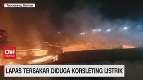 VIDEO: Lapas Terbakar Diduga Korsleting Listrik