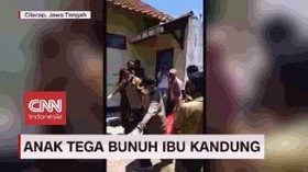 VIDEO: Anak Tega Bunuh Ibu Kandung