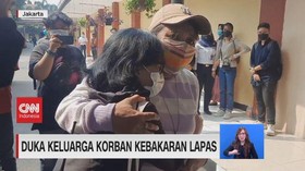 VIDEO: Duka Keluarga Korban Kebakaran Lapas