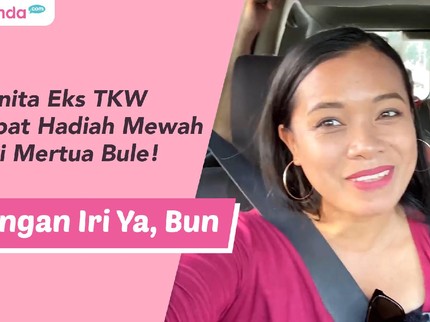 Wanita Eks TKW Dapat Hadiah Mewah dari Mertua Bule! Jangan Iri Ya, Bun