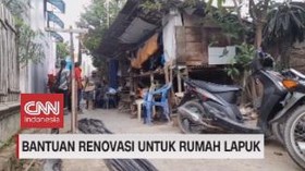 VIDEO: Bantuan Renovasi untuk Rumah Lapuk