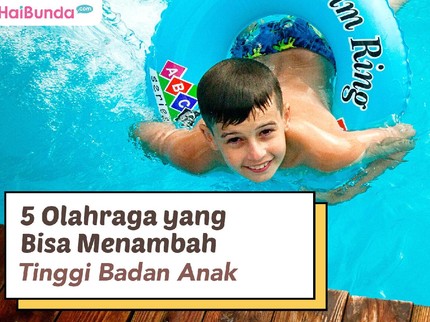 5 Olahraga yang Bisa Menambah Tinggi Badan Anak