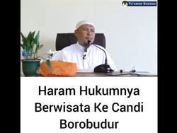 Fakta Video Ustaz Sofyan Chalid Haramkan Wisata ke Borobudur