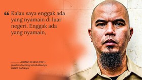 CELOTEH: 9 Quote 'Nendang' Ahmad Dhani