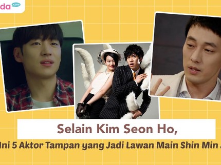 Selain Kim Seon Ho, Ini 5 Aktor Tampan yang Jadi Lawan Main Shin Min Ah