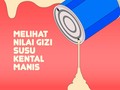 INFOGRAFIS: Melihat Nilai Gizi Susu Kental Manis