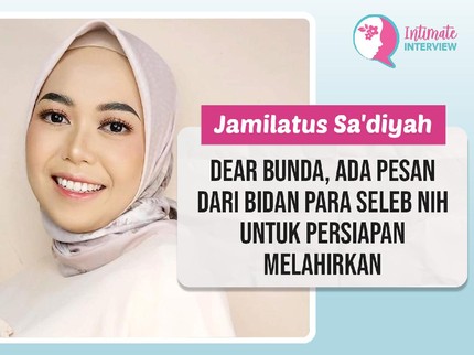 Dear Bunda, Ada Pesan dari Bidan Para Seleb Nih untuk Persiapan Melahirkan