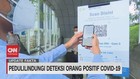 VIDEO: Pedulilindungi Deteksi Orang Positif Covid-19