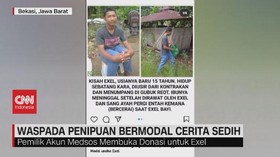 VIDEO: Waspada Penipuan Bermodal Cerita Sedih