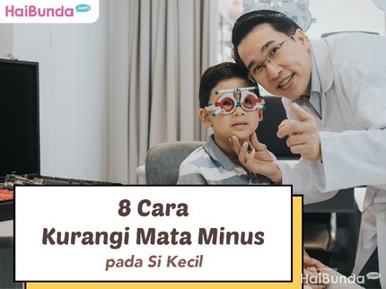 8 Cara Kurangi Mata Minus pada Si Kecil