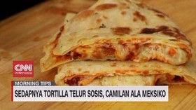 VIDEO: Sedapnya Tortilla Telur Sosis, Camilan Ala Meksiko