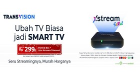 Transvision Hadirkan Xstream Seru, Ubah TV Biasa ke Smart TV