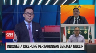VIDEO: Indonesia Dikepung Pertarungan Senjata Nuklir