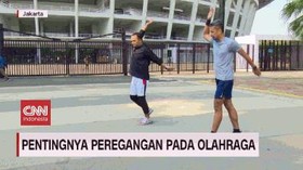 VIDEO: Pentingnya Peregangan Pada Olah Raga