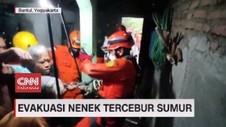 VIDEO: Evakuasi Nenek Tercebur Sumur