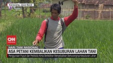 VIDEO: Asa Petani Kembalikan Kesuburan Lahan Tani