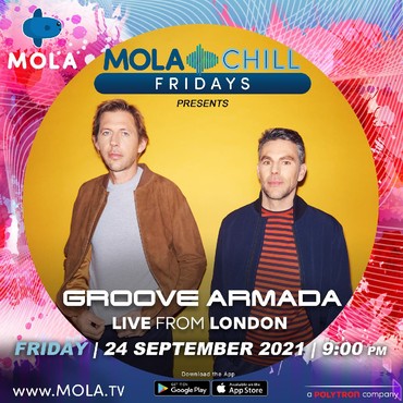 Groove Armada Gebrak 'Mola Chill Fridays' Malam Ini