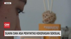 VIDEO: Suara dan Asa Penyintas Kekerasan Seksual