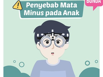Penyebab Mata Minus pada Anak