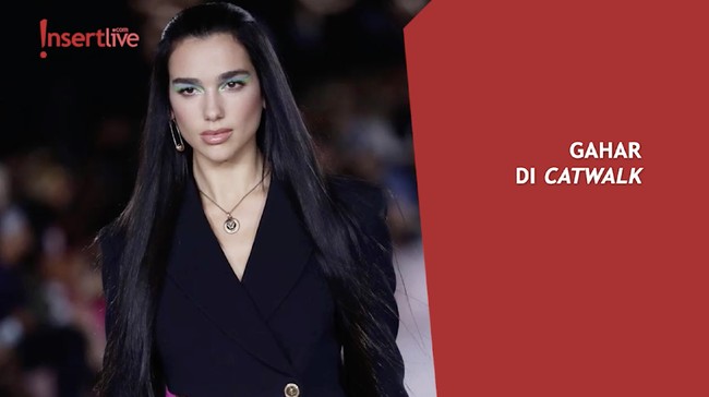 Jadi Pembuka Fashion Show Versace, Dua Lipa Diadu Gigi Hadid