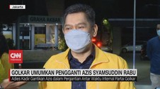 VIDEO: Lusa, Golkar Umumkan Pengganti Azis Syamsuddin