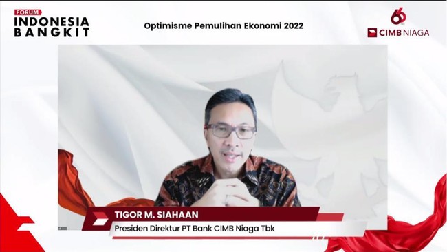 CIMB Niaga kembali menggelar Forum Indonesia Bangkit dengan mengusung tema 'Optimisme Pemulihan Ekonomi 2022'.