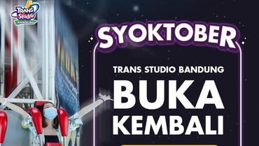 Buka Hari Ini! Intip Promo Spesial Syoktober Trans Studio Bandung
