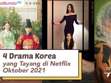 4 Drama Korea yang Tayang di Netflix Oktober 2021