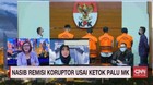 VIDEO: Nasib Remisi Koruptor Usai Ketok Palu MK