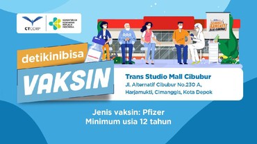Yuk, Vaksin Pfizer Gratis di Trans Studio Mall Cibubur!