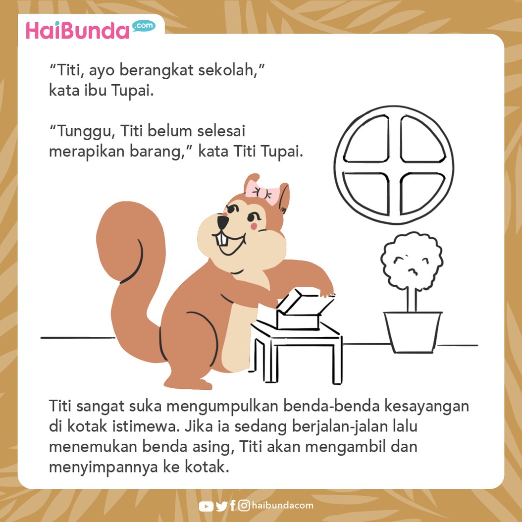 Cerita Nusantara Kotak Istimewa Titi Tupai