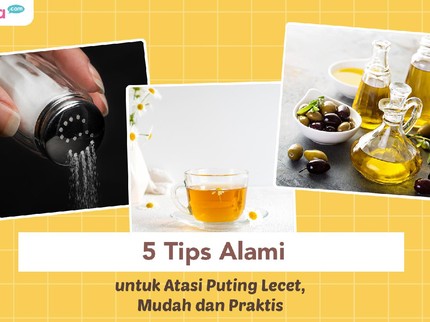 5 Tips Alami untuk Atasi Puting Lecet, Mudah dan Praktis