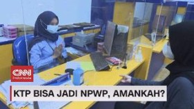 VIDEO: KTP Jadi NPWP, Amankah?