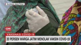VIDEO: 20 Persen Warga Jatim Menolak Vaksin Covid-19