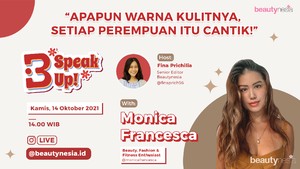 Bicara Soal Warna Kulit, B-Speak Up! 14 Oktober Mendatang Makin Seru