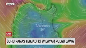 VIDEO: Suhu Panas Terjadi di Wilayah Pulau Jawa