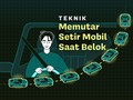 INFOGRAFIS: Teknik Memutar Setir Mobil Saat Belok