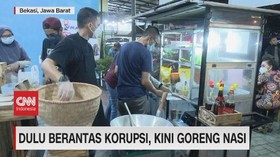 VIDEO: Dulu Berantas Korupsi, Kini Goreng Nasi