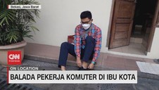 VIDEO: Balada Pekerja Komuter di Ibu Kota